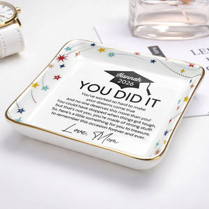 You Did It Graduation Cap And Stars - Personalized Custom Jewelry Dish, Ceramic Dish, Square Shape - GRAD372_SCRF