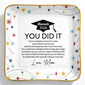 You Did It Graduation Cap And Stars - Personalized Custom Jewelry Dish, Ceramic Dish, Square Shape - GRAD372_SCRF