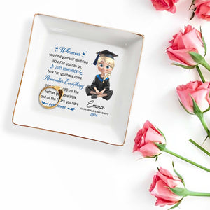 Whenever You Find Yourself Doubting How Far You Can Go Graduate Girl - Personalized Custom Jewelry Dish, Square Ceramic Dish - GRAD389_SCRD