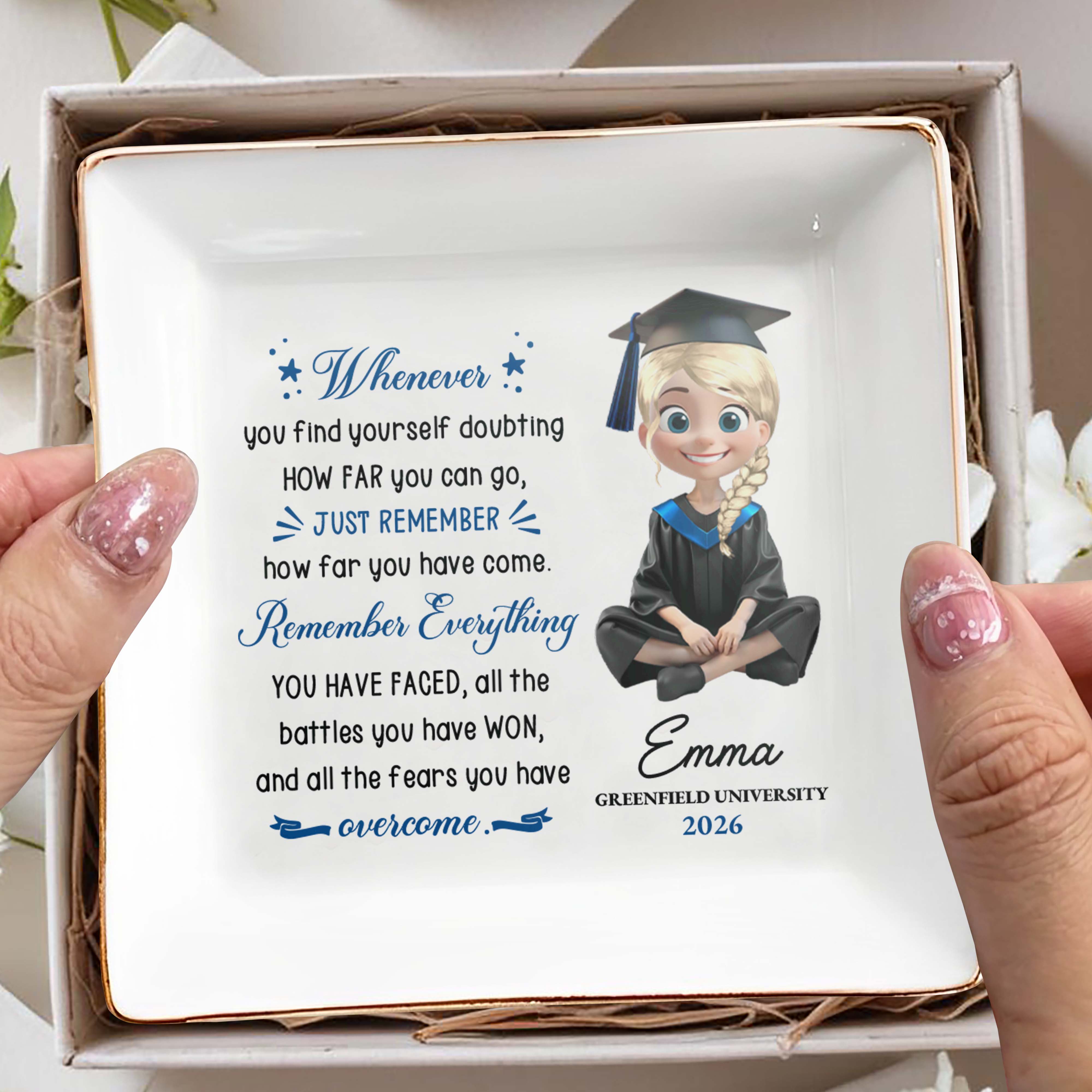 Whenever You Find Yourself Doubting How Far You Can Go Graduate Girl - Personalized Custom Jewelry Dish, Square Ceramic Dish - GRAD389_SCRD