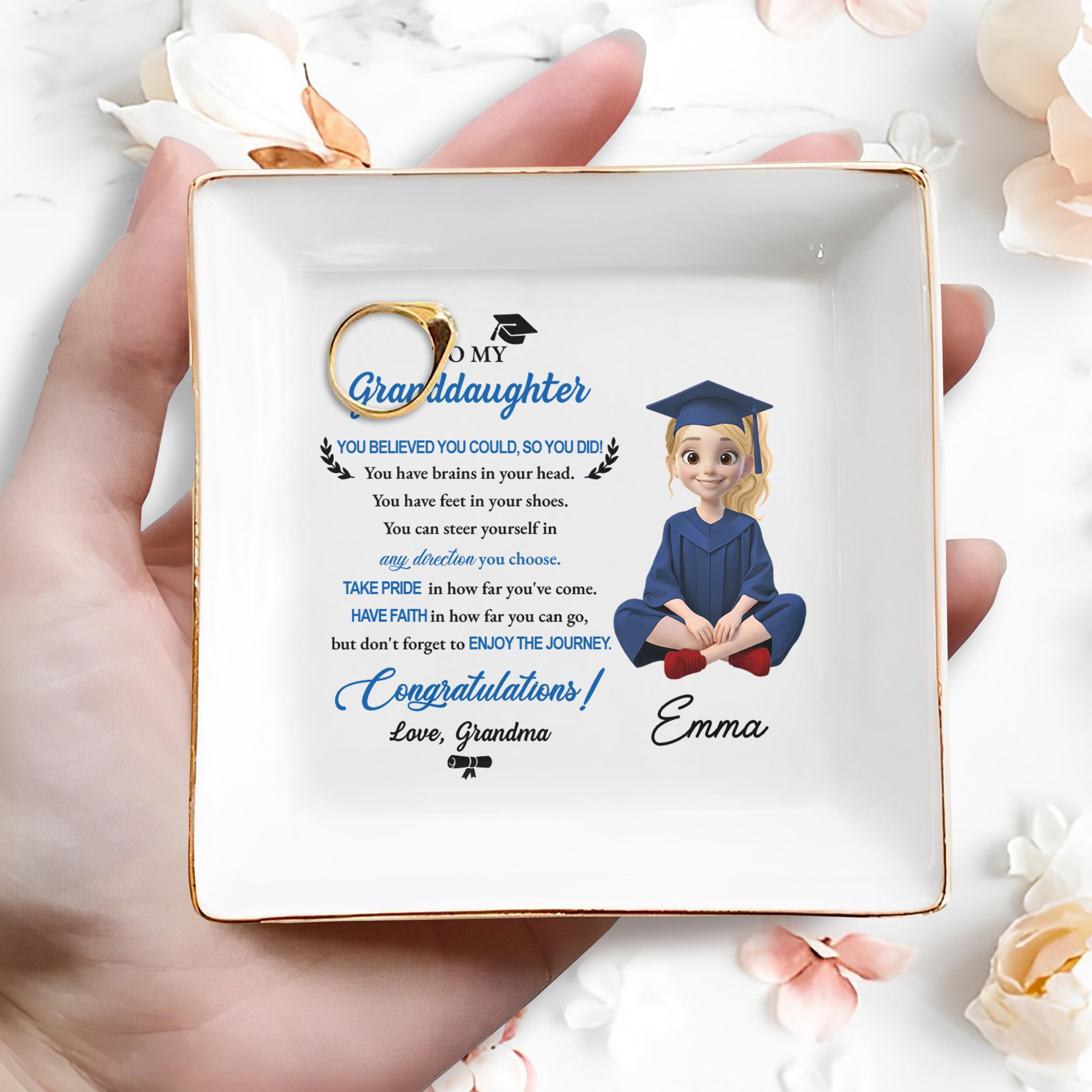 To My Granddaughter You Believed You Could Graduation Girl With Cap And Gown - Personalized Custom Jewelry Dish, Square Ceramic Dish - GRAD399_SCRD