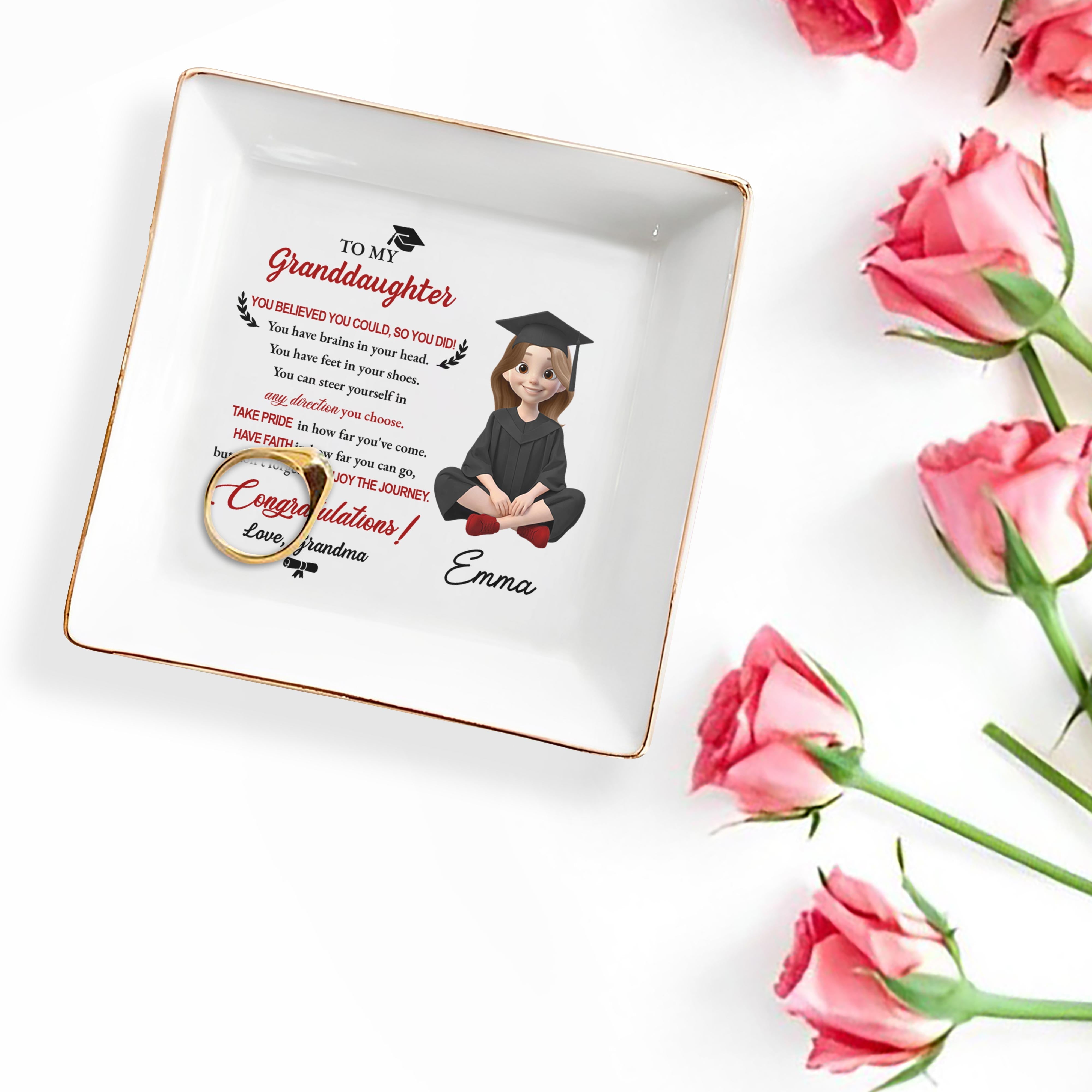 To My Granddaughter You Believed You Could Graduation Girl With Cap And Gown - Personalized Custom Jewelry Dish, Square Ceramic Dish - GRAD399_SCRD