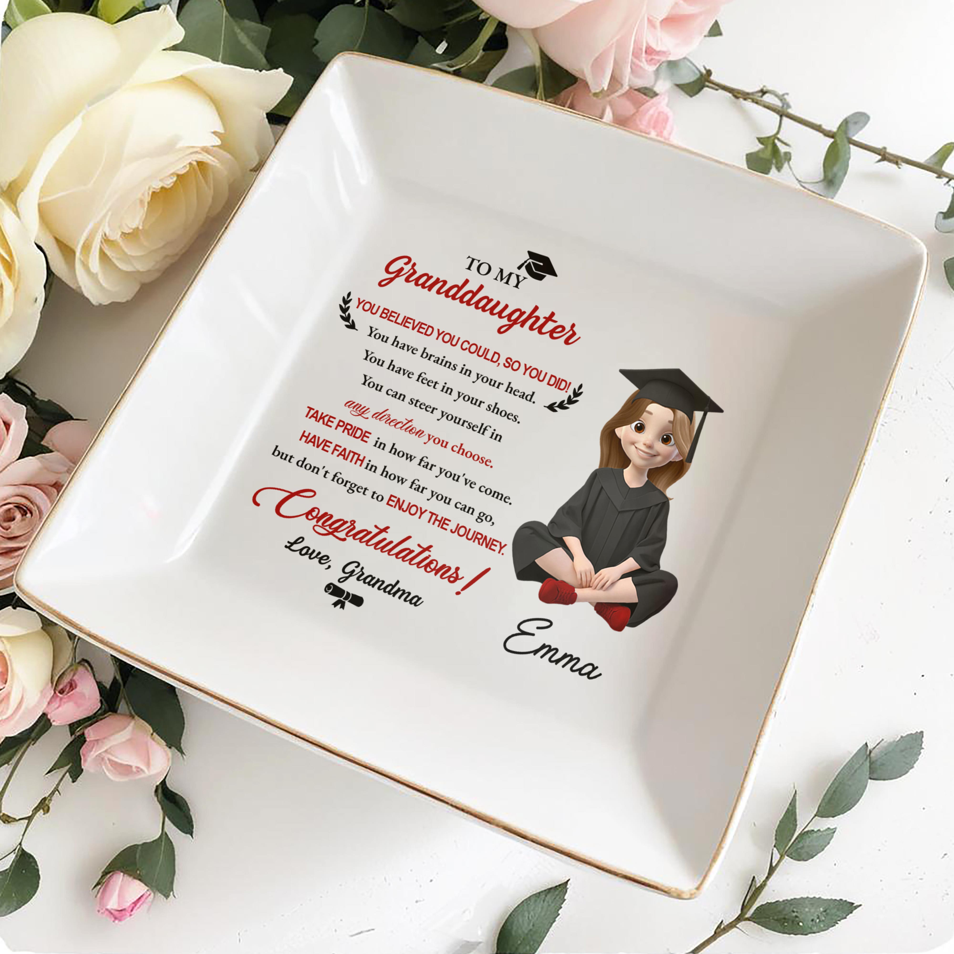 To My Granddaughter You Believed You Could Graduation Girl With Cap And Gown - Personalized Custom Jewelry Dish, Square Ceramic Dish - GRAD399_SCRD