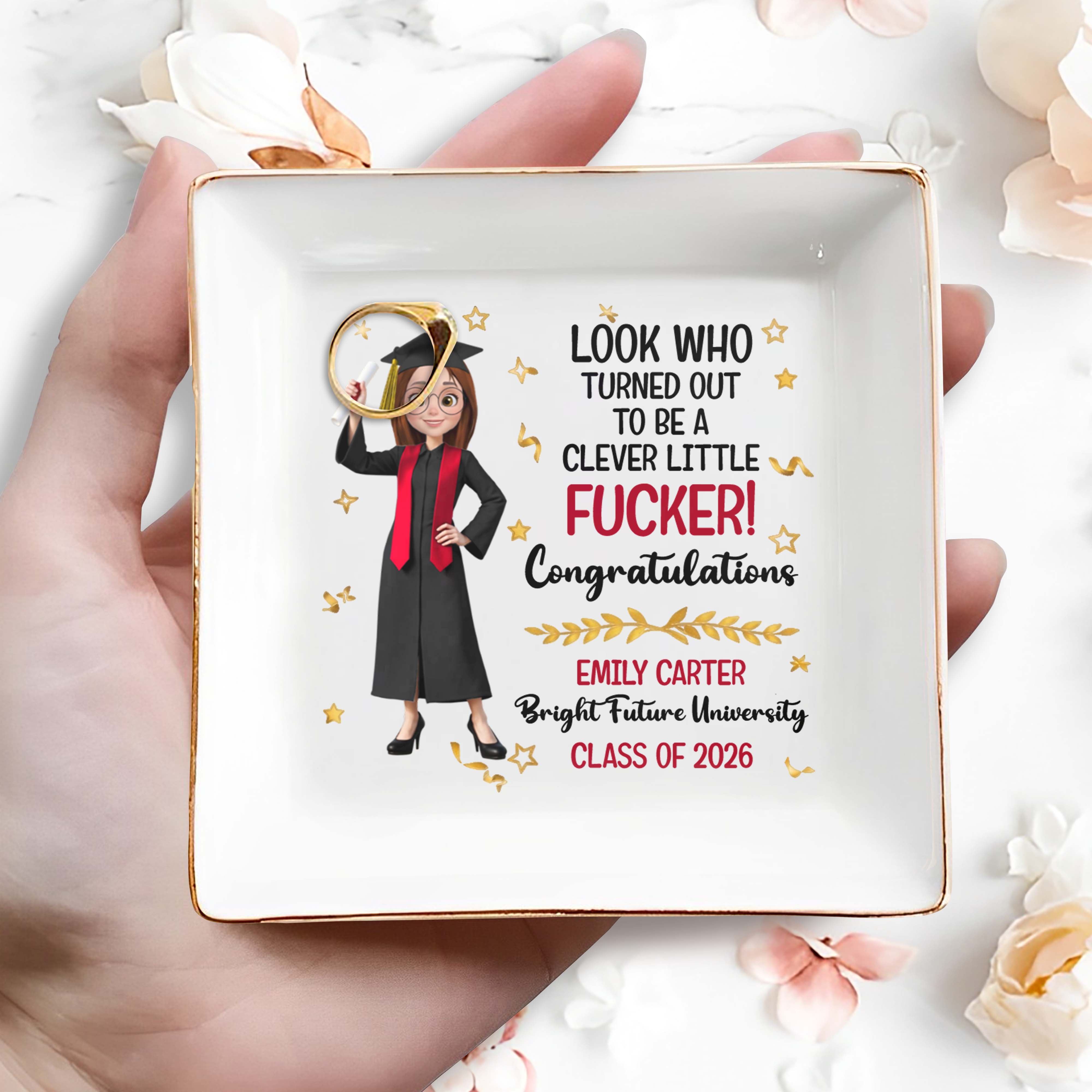 Look Who Turned Out To Be A Clever Little F*cker Graduate Stars - Personalized Custom Jewelry Dish, Square Ceramic Dish - GRAD416_SCRD