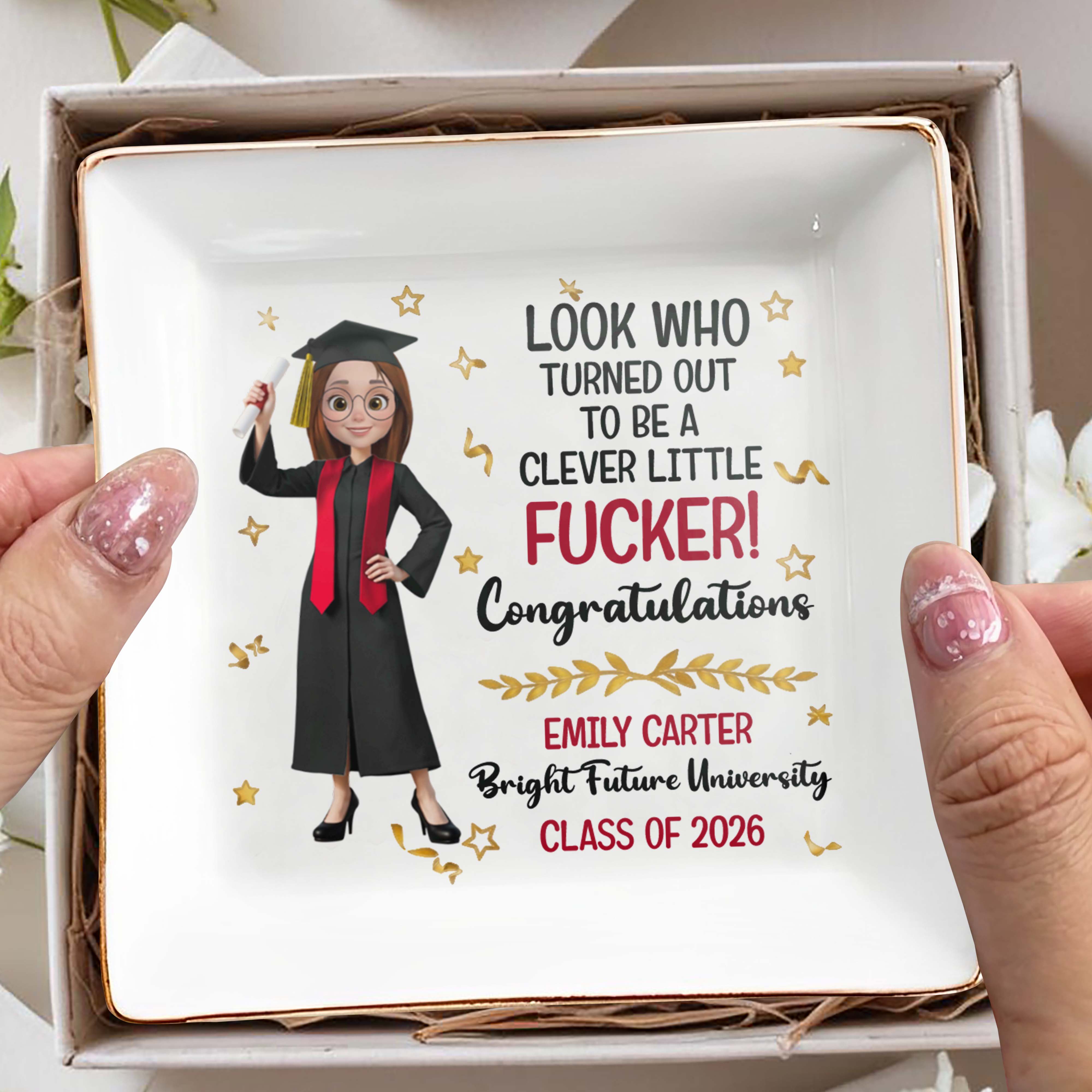 Look Who Turned Out To Be A Clever Little F*cker Graduate Stars - Personalized Custom Jewelry Dish, Square Ceramic Dish - GRAD416_SCRD