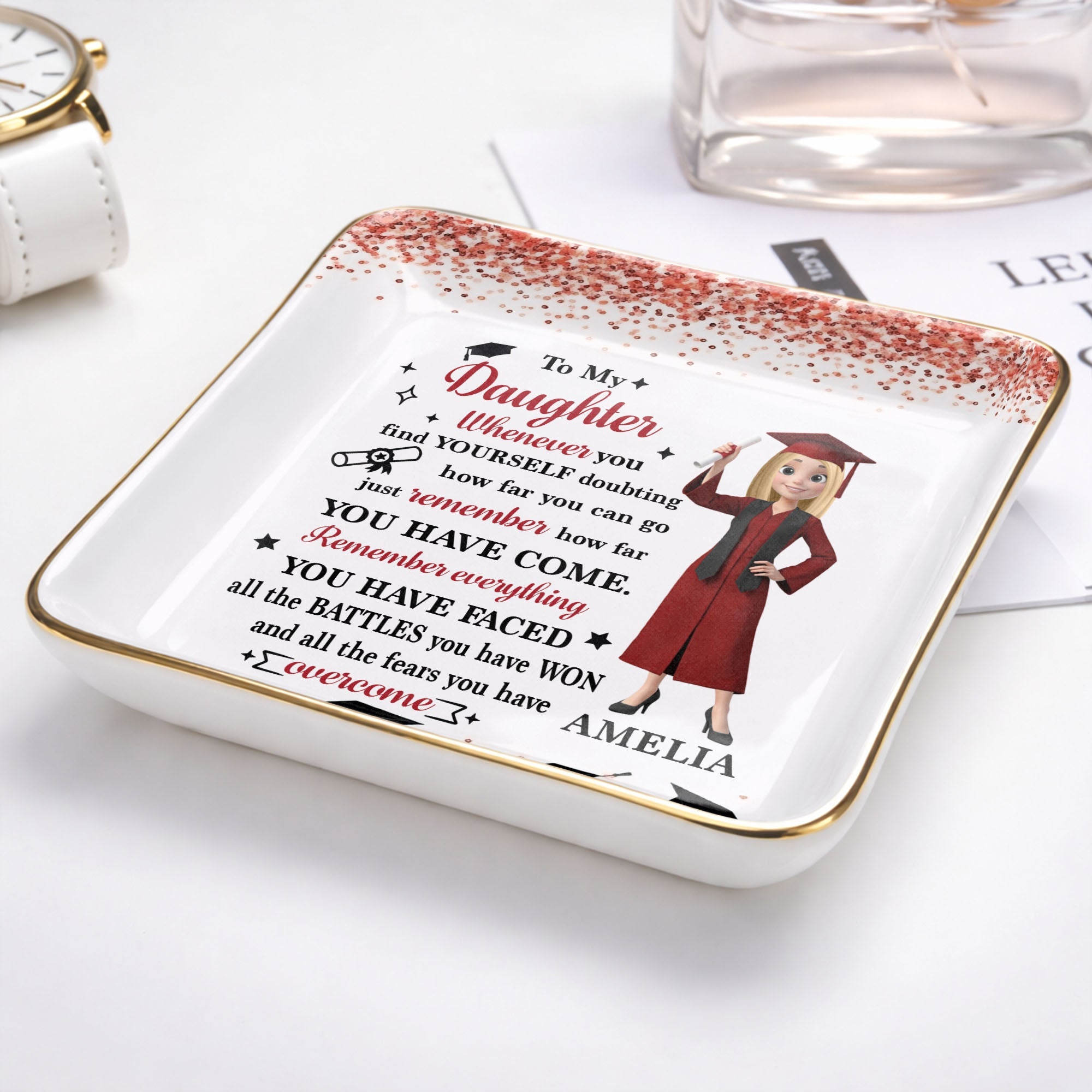 To My Daughter Whenever You Find Yourself Doubting Graduation Caps Glitter Design - Personalized Custom Jewelry Dish, Ceramic Dish, Square Shape - GRAD462_SCRF