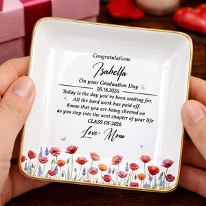 Congratulations On Your Graduation Day With Colorful Birth Month Flowers - Personalized Custom Jewelry Dish, Ceramic Dish, Square Shape - GRAD501_SCRF
