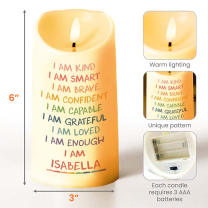I Am Kind, Smart, Brave, Personal Growth and Affirmation - Personalized Custom LED Candle - GRK017_LECA
