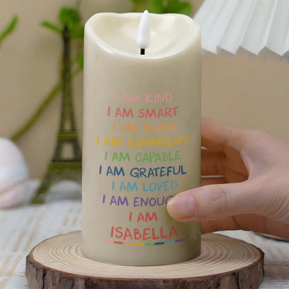 I Am Kind, Smart, Brave, Personal Growth and Affirmation - Personalized Custom LED Candle - GRK017_LECA