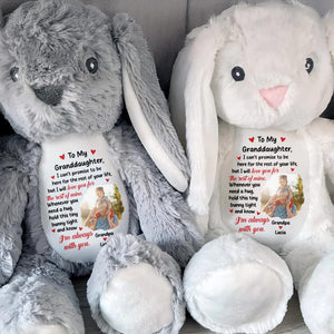 To My Granddaughter, I Can't Promise To Be Here, Stuffed Bunny - Personalized Stuffed Bunny - GRK023_BUN