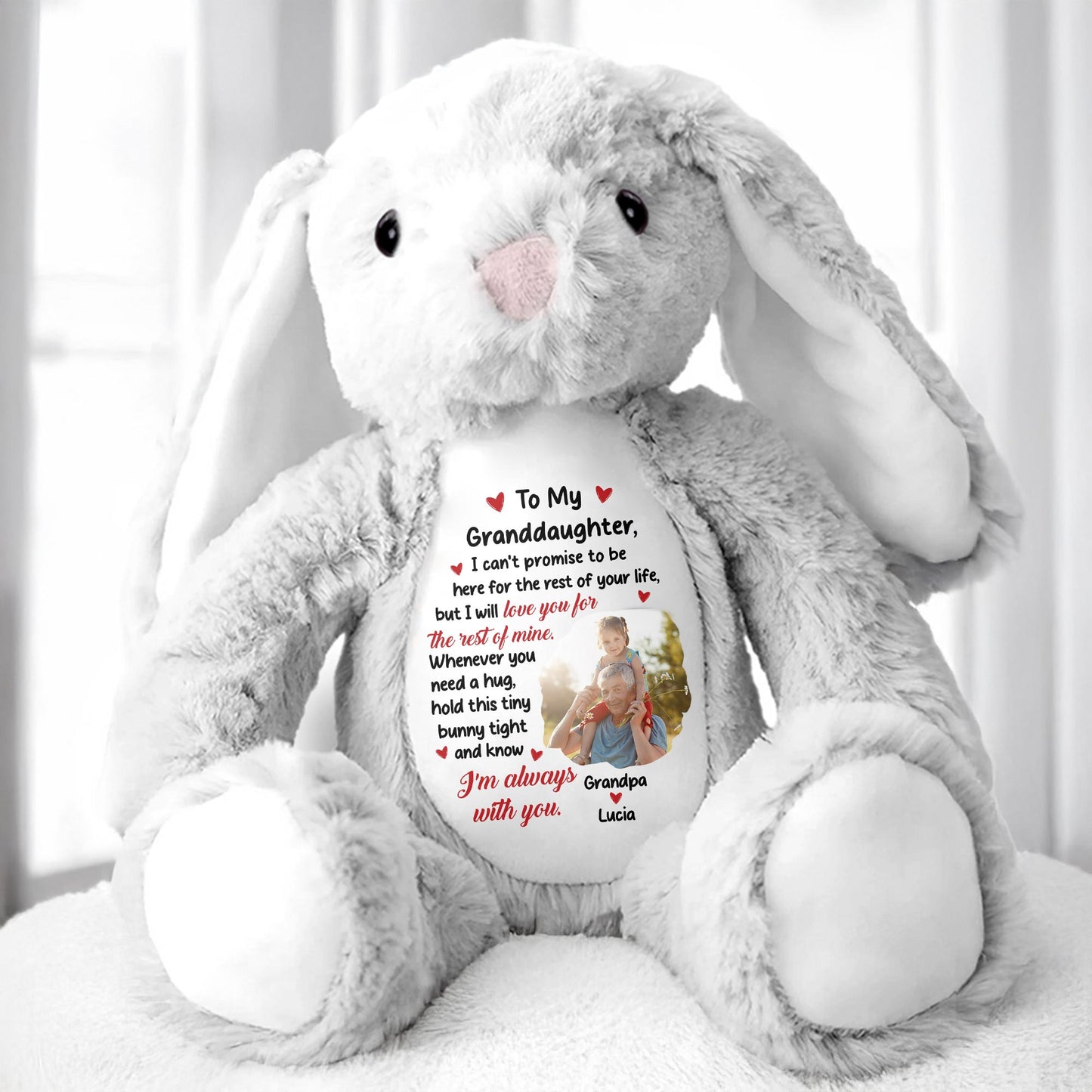 To My Granddaughter, I Can't Promise To Be Here, Stuffed Bunny - Personalized Stuffed Bunny - GRK023_BUN