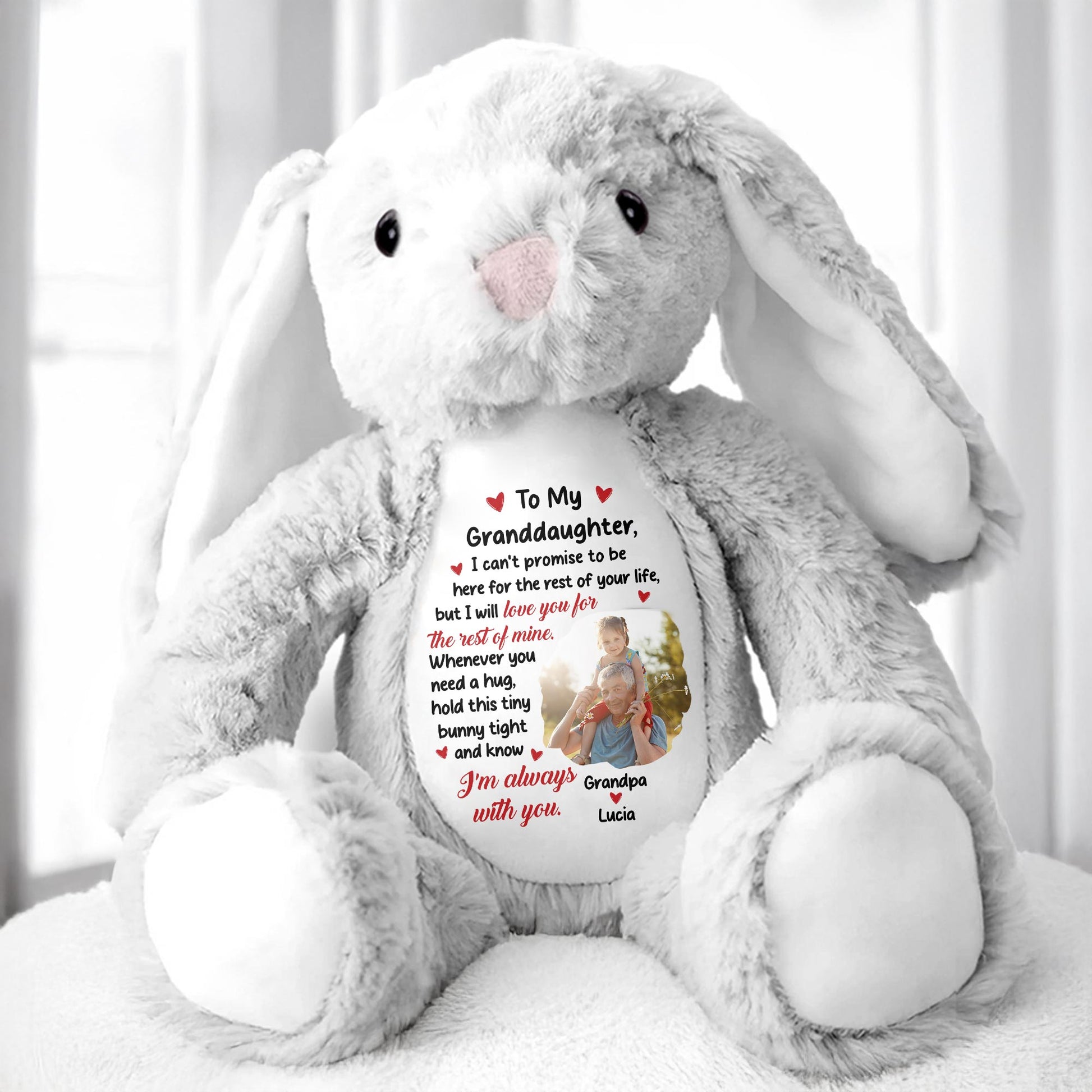 To My Granddaughter, I Can't Promise To Be Here, Stuffed Bunny - Personalized Stuffed Bunny - GRK023_BUN