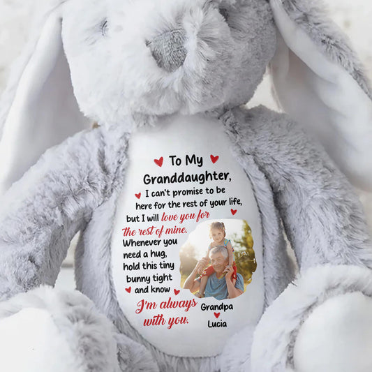 To My Granddaughter, I Can't Promise To Be Here, Stuffed Bunny - Personalized Stuffed Bunny - GRK023_BUN