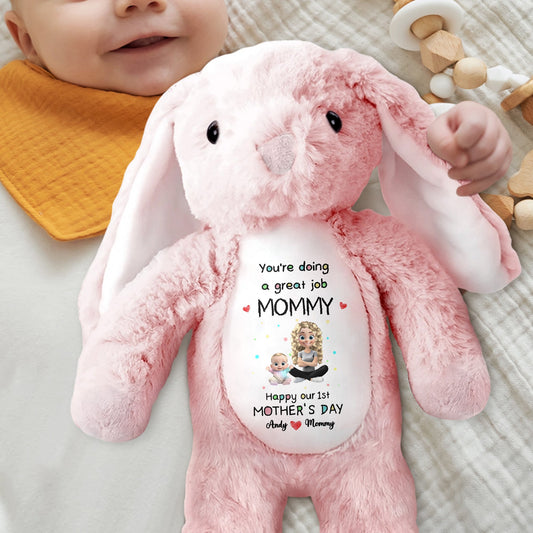 You're Doing A Great Job Mommy, Happy Our 1st Mother's Day - Personalized Stuffed Bunny - GRK034_BUN