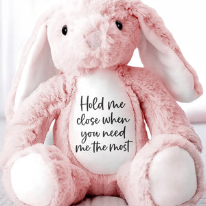 Hold Me Close When You Need Me The Most Stuffed Bunny - Personalized Stuffed Bunny - GRK094_BUN