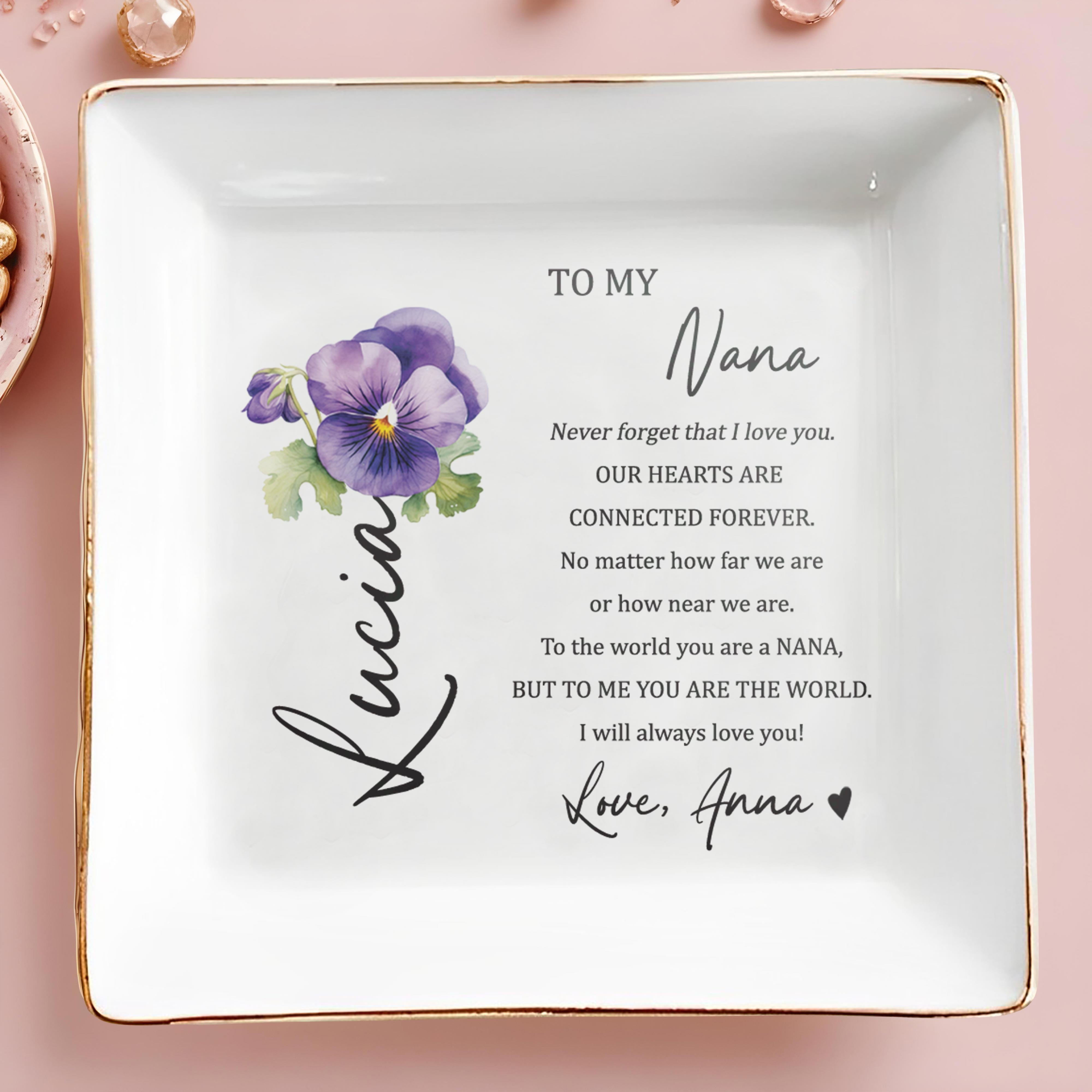 To My Nana Connected Forever Love Message - Personalized Custom Jewelry Dish - GRM005_SCRD