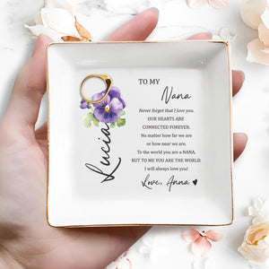 To My Nana Connected Forever Love Message - Personalized Custom Jewelry Dish - GRM005_SCRD
