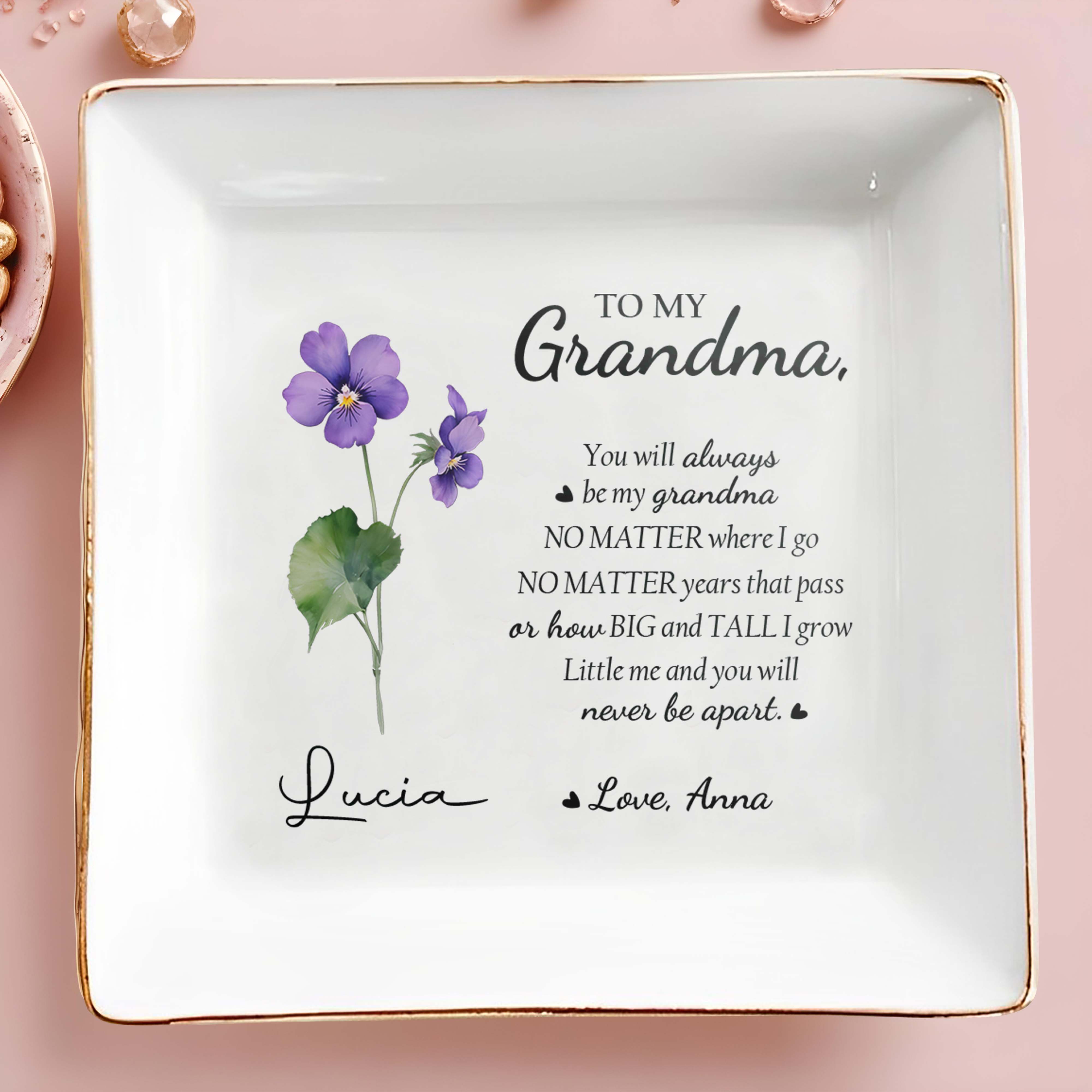 You Will Always Be My Grandma No Matter Where I Go - Personalized Custom Jewelry Dish - GRM010_SCRD