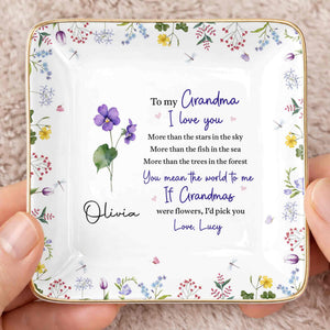 To My Grandma, I Love You, Flower Design - Personalized Custom Jewelry Dish, Ceramic Dish, Square Shape - GRM105_SCRF