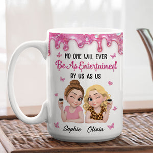 Entertained By Us As Us - Personalized Coffee Mug - Christmas Gift For Sister, Best Friend