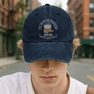 I'll Be In The Backyard Whiskey And Cigar Club With Glass And Cigar - Personalized Custom Washed Denim Cap - HIM044_WDCAP