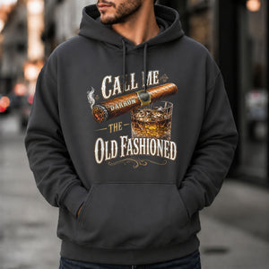 Call Me The Old Fashioned With Cigar And Whiskey Glass - Personalized Custom Unisex T-shirt, Hoodie - HIM049_BBAS