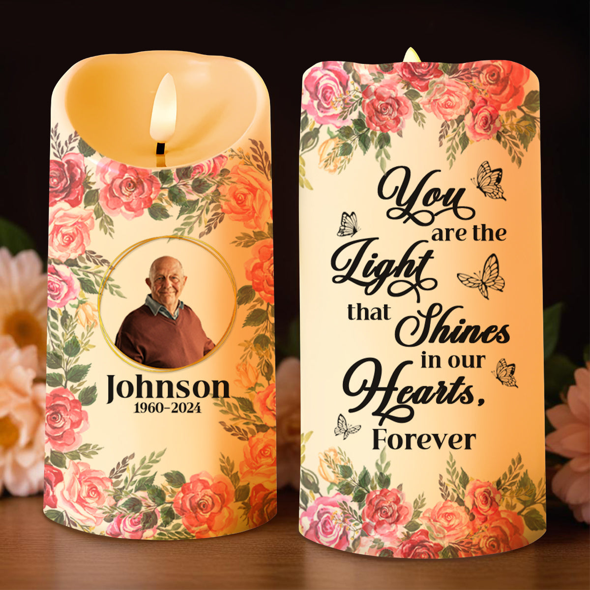 You Are the Light that Shines in Our Hearts, Forever with Roses and Butterflies - Personalized Custom LED Candle - HME094_LECA