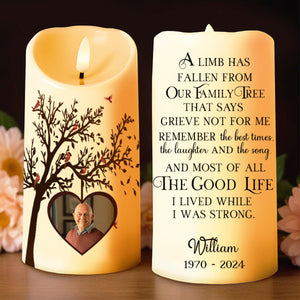 A Limb Has Fallen From Our Family Tree Remember The Best Times - Personalized Custom LED Candle - HME095_LECA