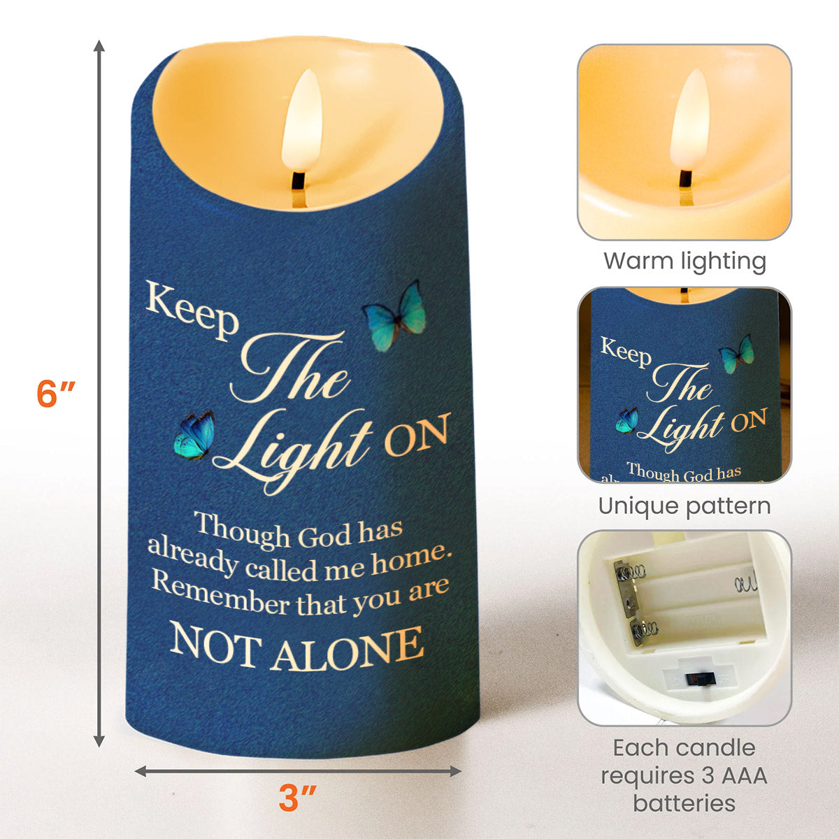 Keep The Light On, Remember You Are Not Alone - Personalized Custom LED Candle - HME113_LECA
