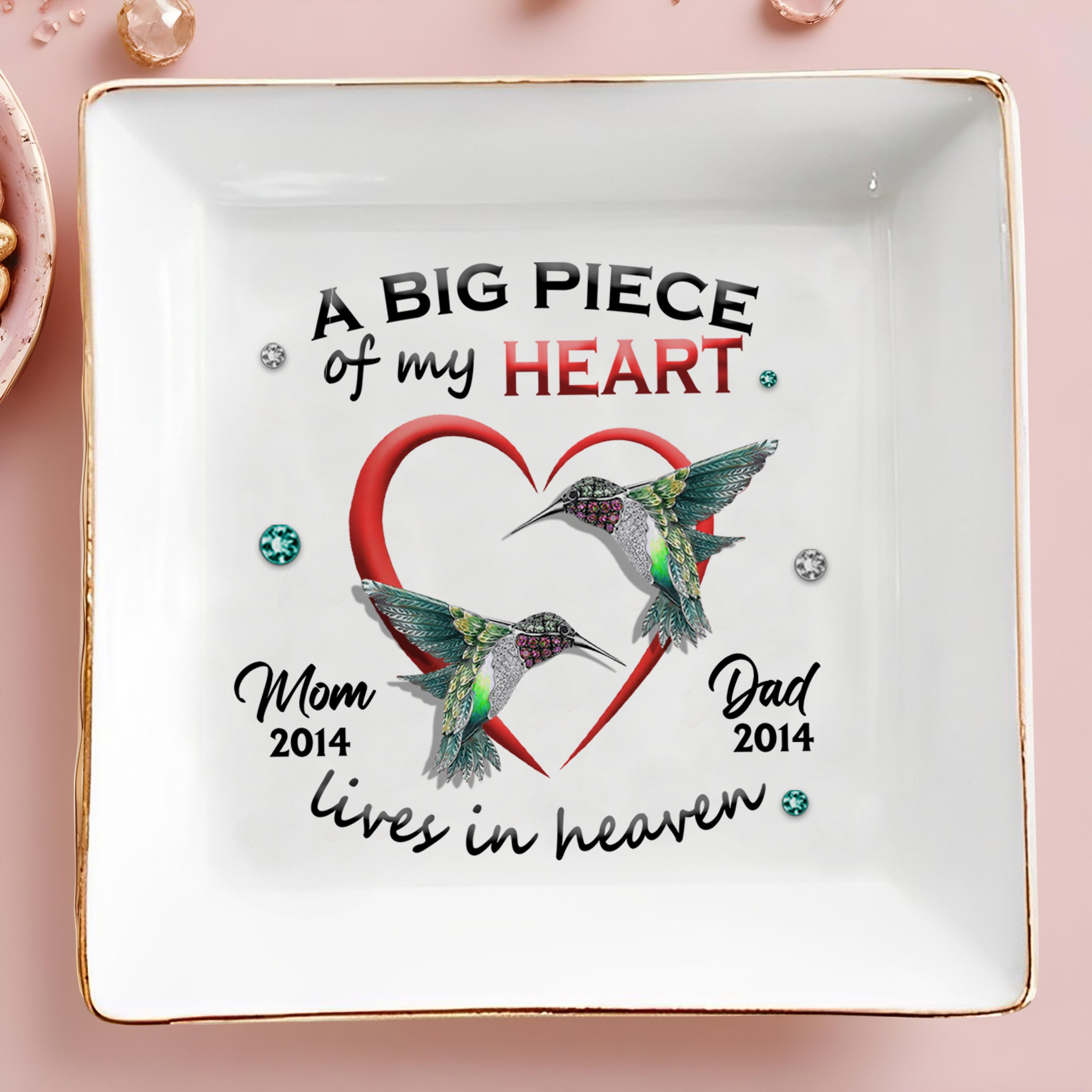 A Big Piece Of My Heart Lives In Heaven With Hummingbirds - Personalized Custom Jewelry Dish - HME121_SCRD