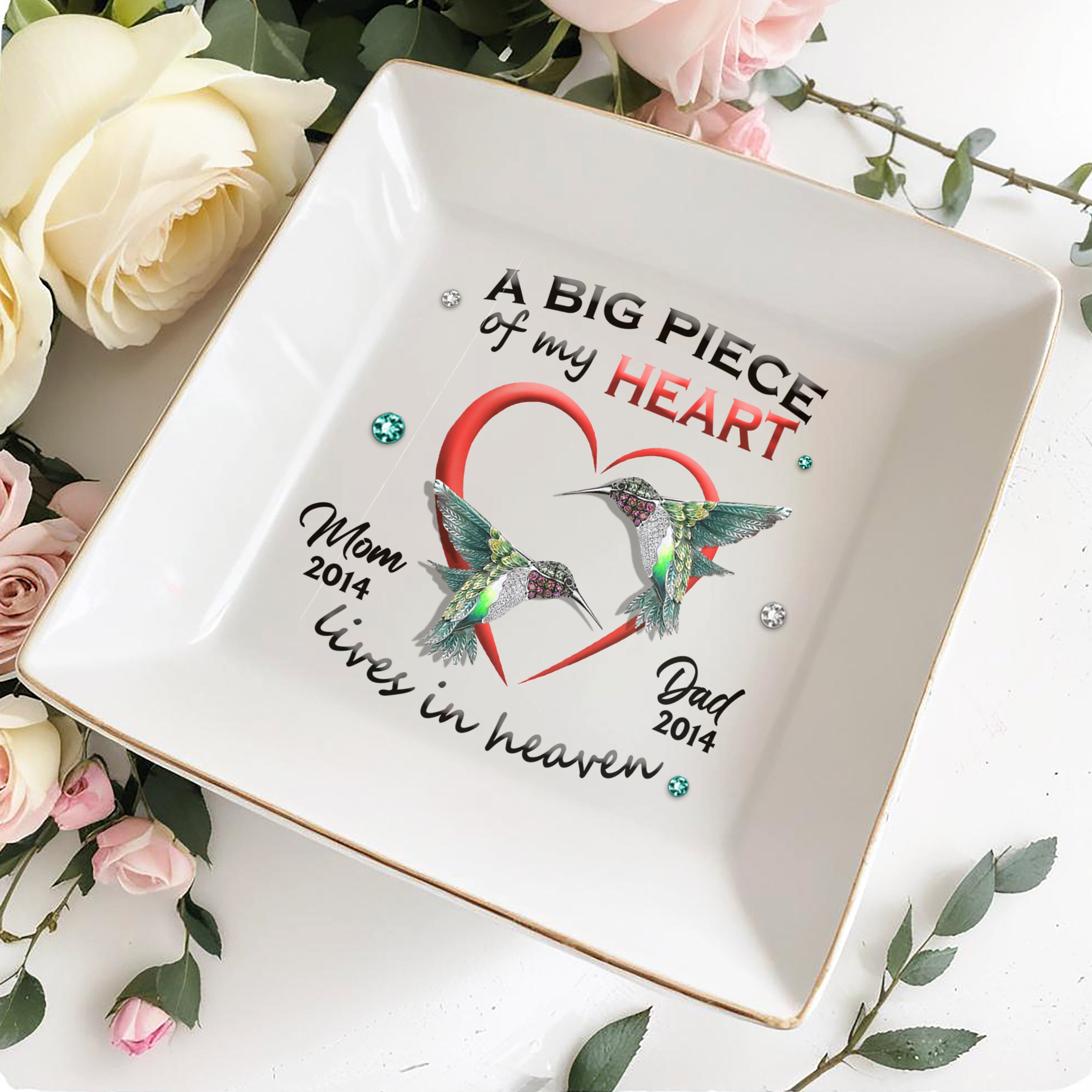 A Big Piece Of My Heart Lives In Heaven With Hummingbirds - Personalized Custom Jewelry Dish - HME121_SCRD