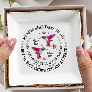 My Mind Still Talks To You, Hummingbirds Memorial Jewelry Dish - Personalized Custom Jewelry Dish - HME123_SCRD