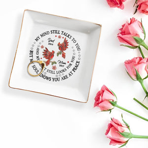 My Mind Still Talks To You Cardinal And Flowers Design - Personalized Custom Jewelry Dish - HME124_SCRD