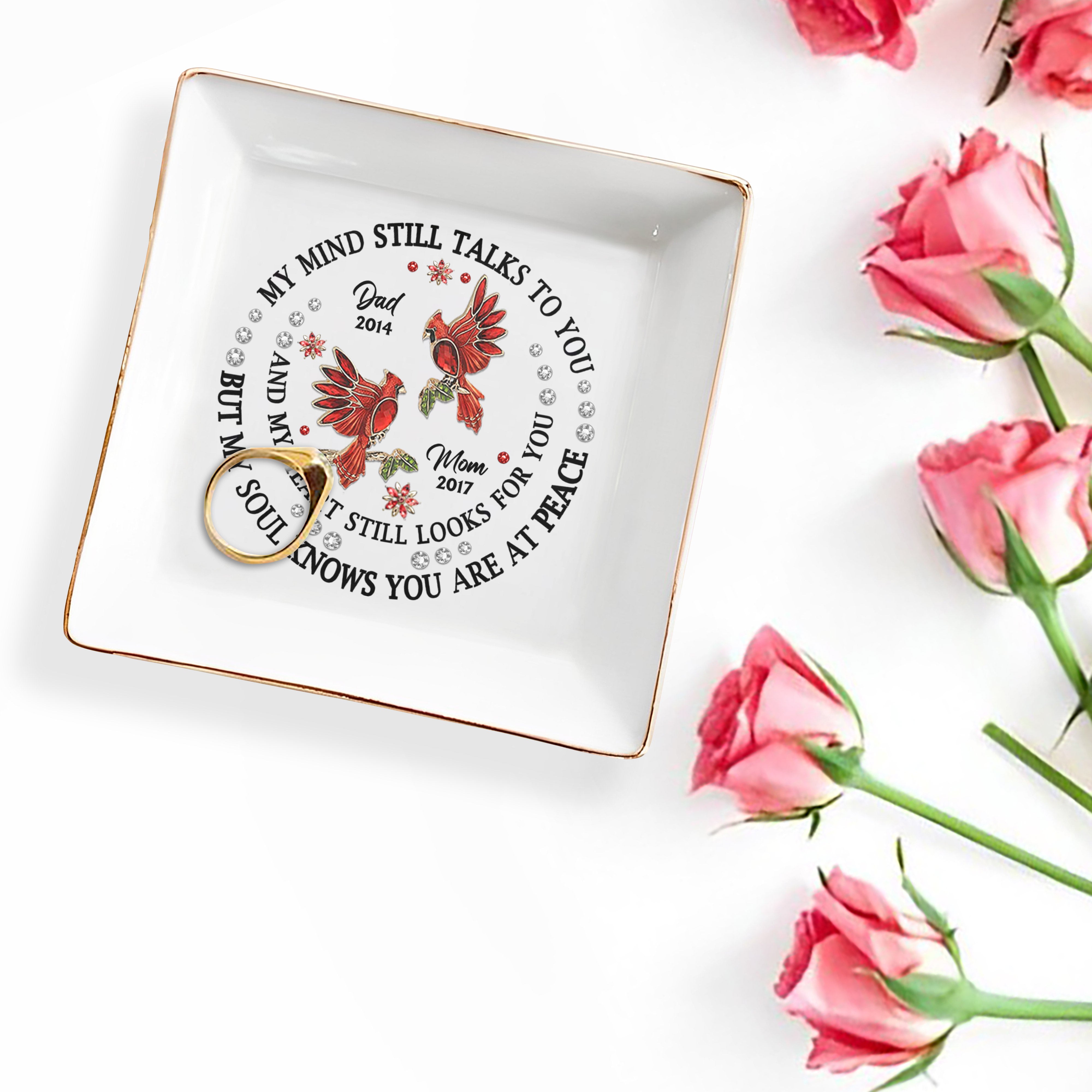 My Mind Still Talks To You Cardinal And Flowers Design - Personalized Custom Jewelry Dish - HME124_SCRD