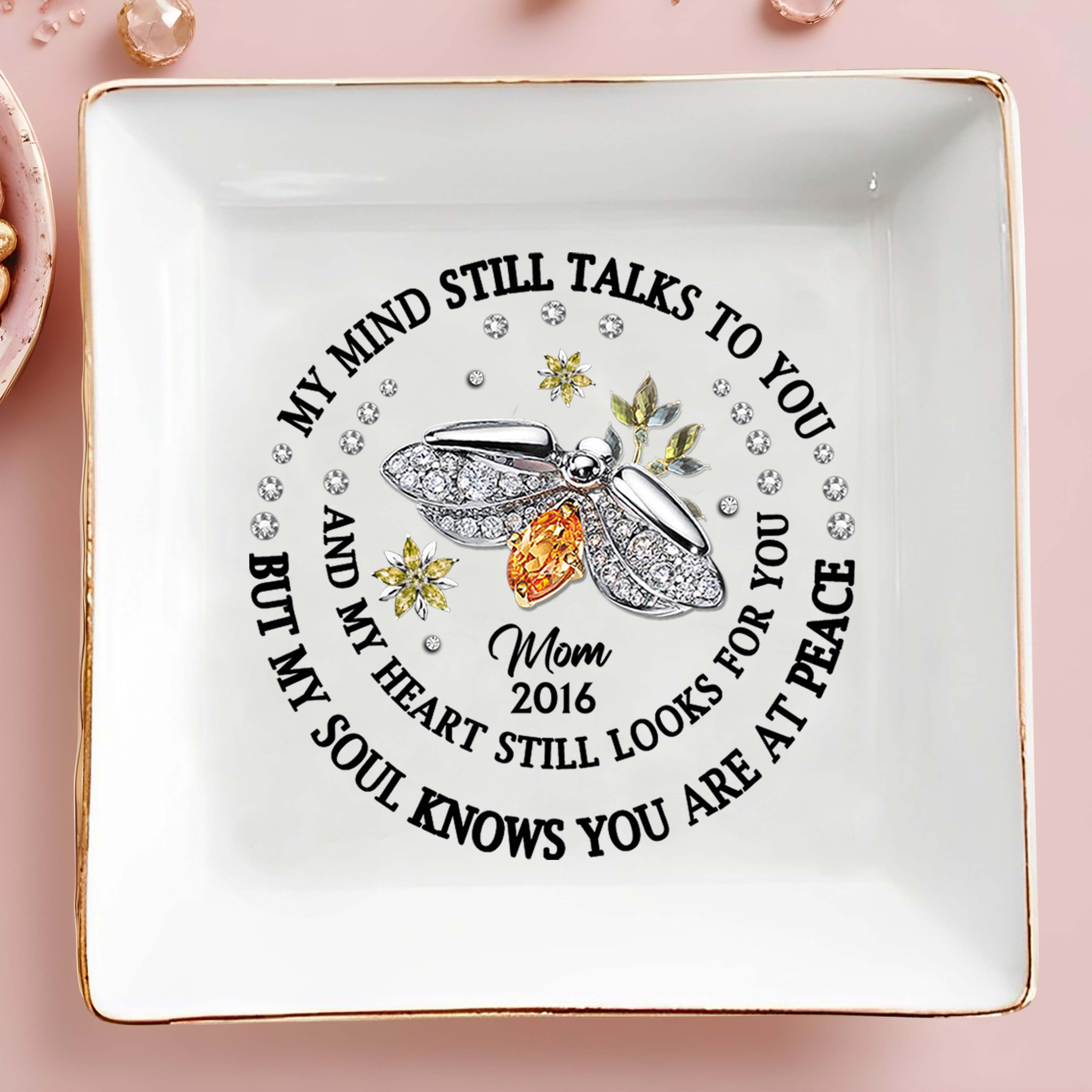 My Mind Talks To You Bee And Flowers Memorial Dish - Personalized Custom Jewelry Dish - HME127_SCRD