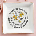 My Mind Still Talks To You Peaceful Bird And Flower Design - Personalized Custom Jewelry Dish - HME131_SCRD
