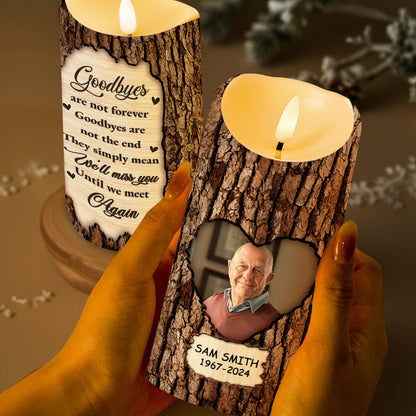 Goodbyes Are Not The End Tree Bark Memorial LED Plaque - Personalized Custom LED Candle - HME144_LECA