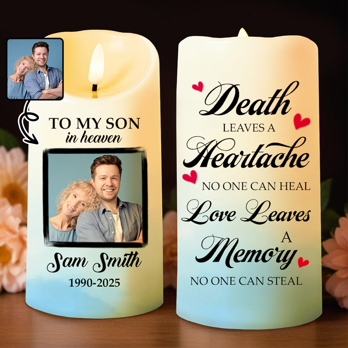 Death Leaves a Heartache, Love Leaves a Memory LED Candle - Personalized Custom LED Candle - HME156_LECA