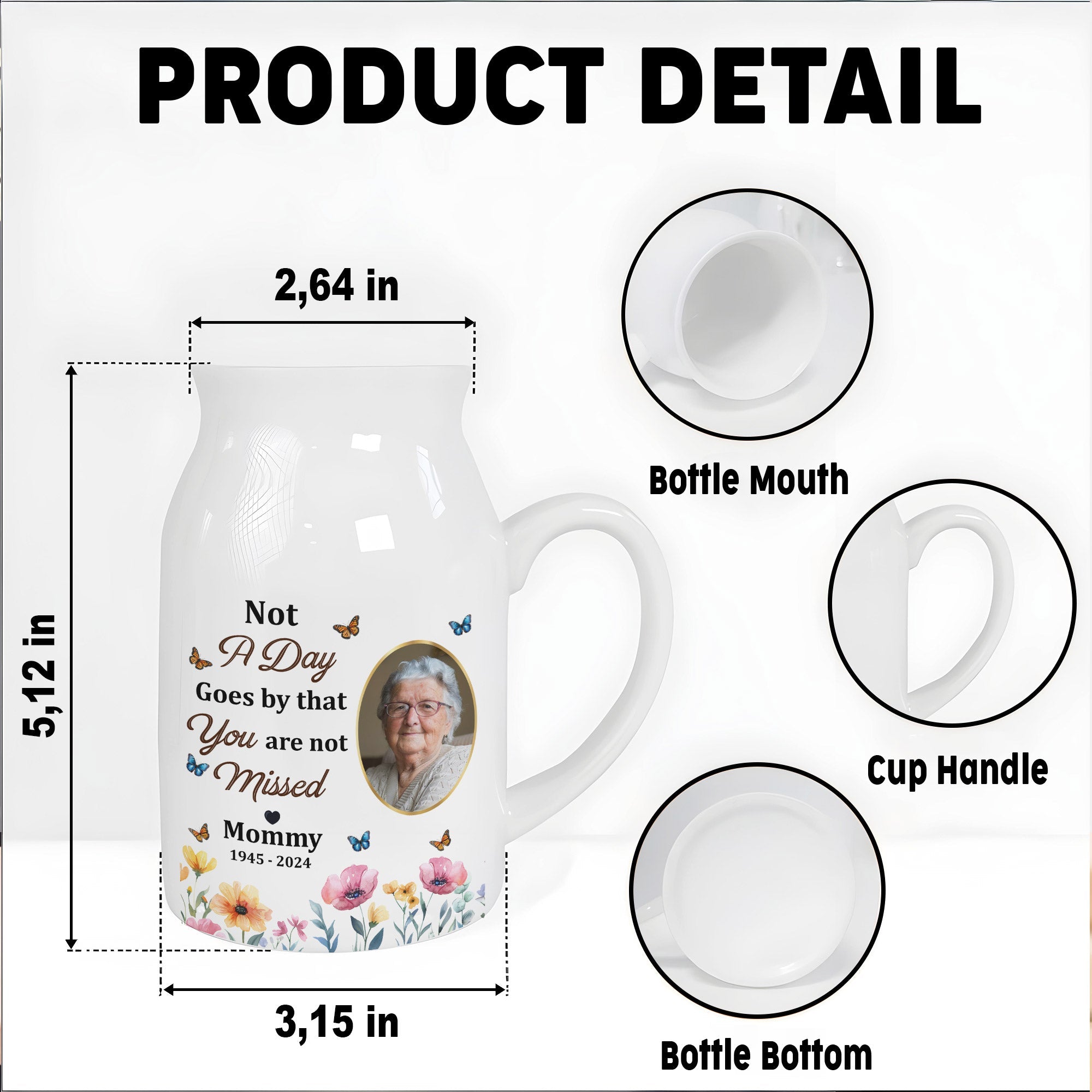 Not A Day Goes by that You are not Missed Mommy, Butterflies and Flowers - Personalized Ceramic Flower Vase