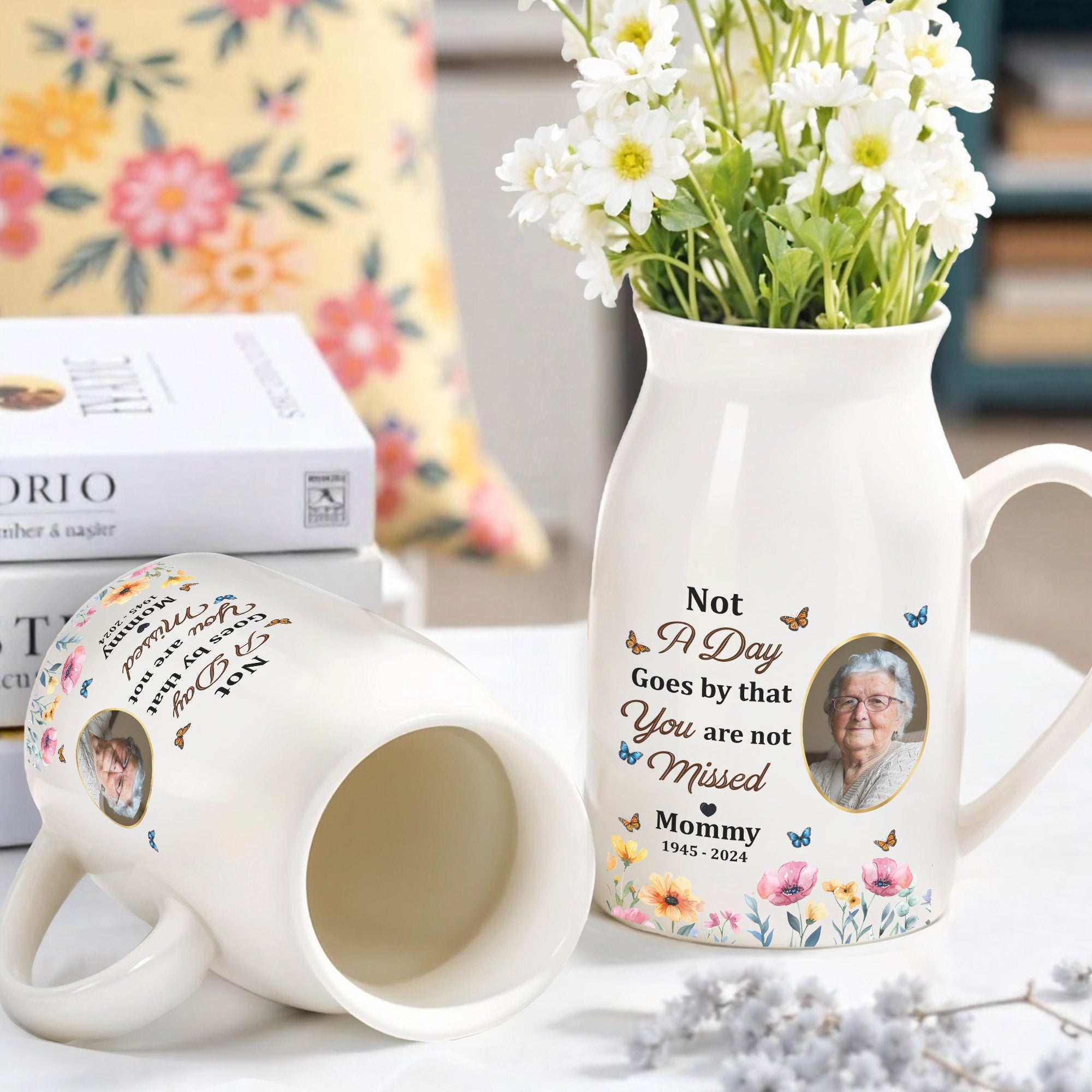 Not A Day Goes by that You are not Missed Mommy, Butterflies and Flowers - Personalized Ceramic Flower Vase