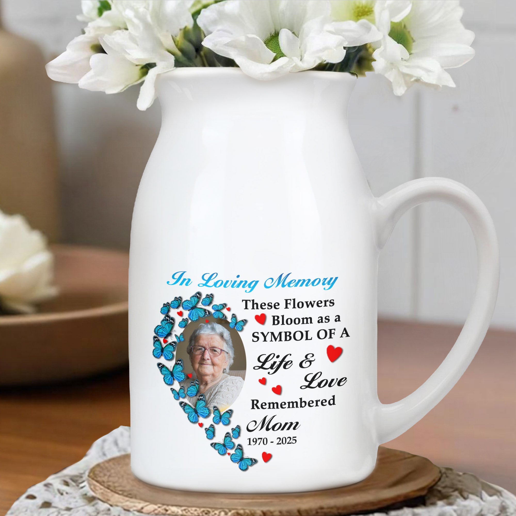In Loving Memory These Flowers Bloom As A Symbol Of A Life & Love Remembered, Butterflies And Heart-Shaped Photo Frame - Personalized Ceramic Flower Vase