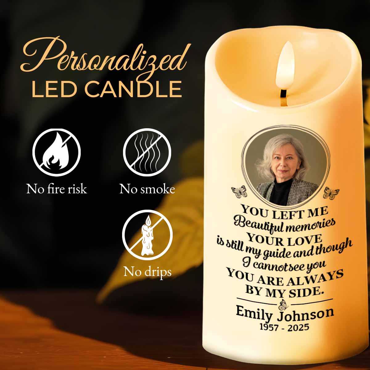You Left Me Beautiful Memories Memorial LED Candle - Personalized Custom LED Candle - HME222_LECA