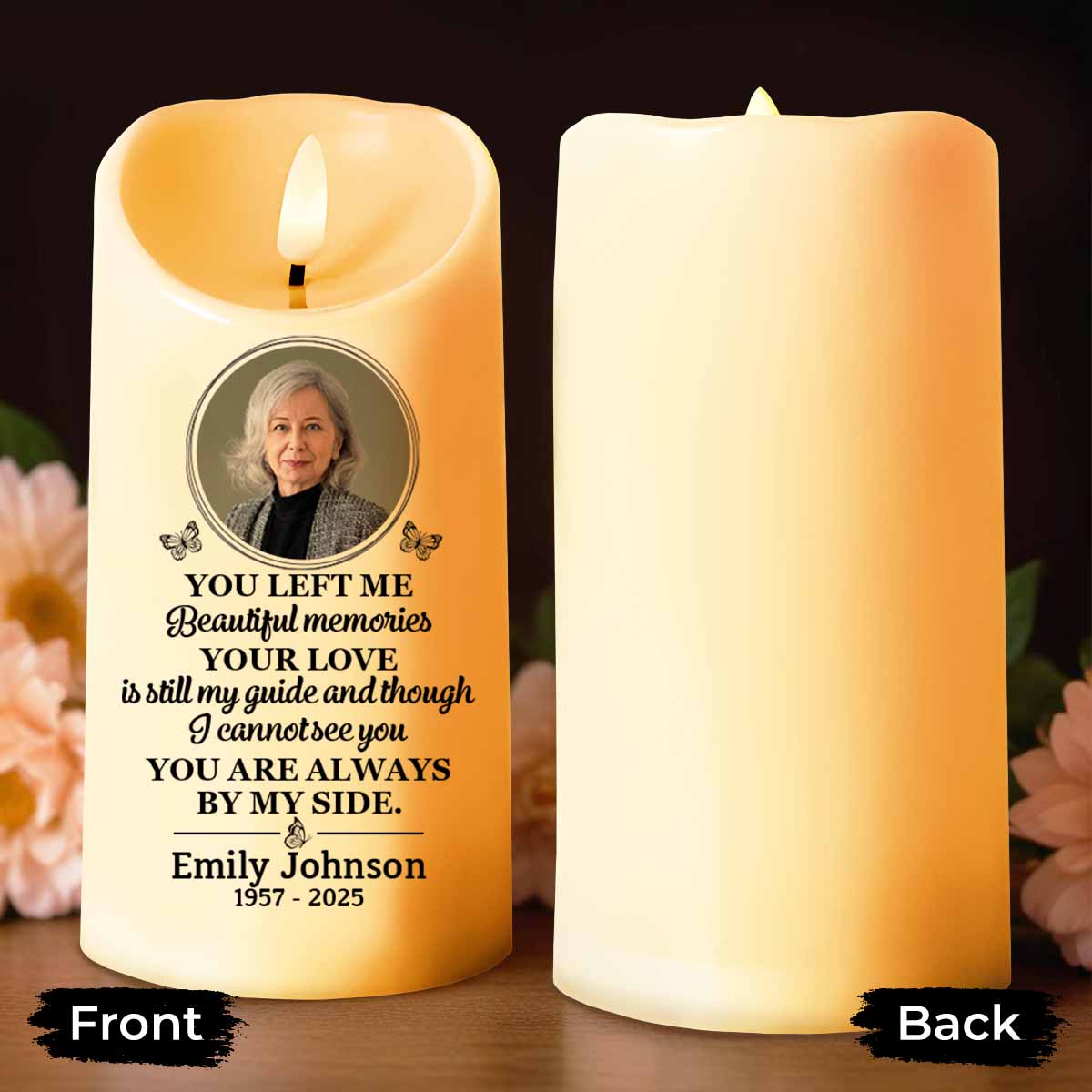 You Left Me Beautiful Memories Memorial LED Candle - Personalized Custom LED Candle - HME222_LECA