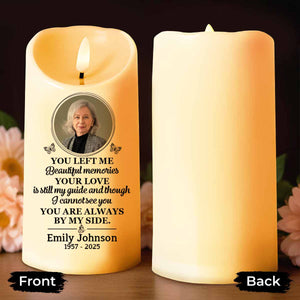 You Left Me Beautiful Memories Memorial LED Candle - Personalized Custom LED Candle - HME222_LECA