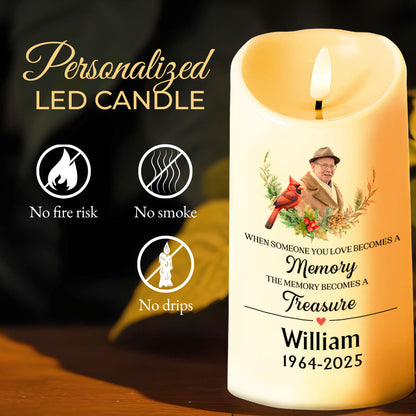When Someone You Love Becomes A Memory - Personalized Custom LED Candle - HME255_LECA