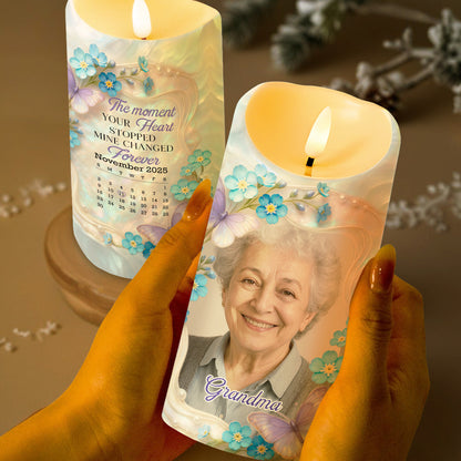 The Moment Your Heart Stopped Mine Changed Forever Memorial Candle - Personalized Custom LED Candle - HME347_LECA