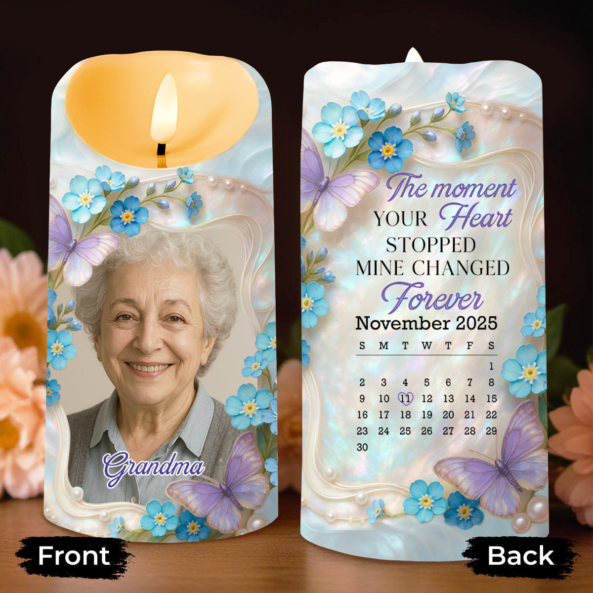 The Moment Your Heart Stopped Mine Changed Forever Memorial Candle - Personalized Custom LED Candle - HME347_LECA