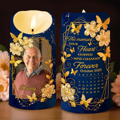The Moment Your Heart Stopped, Mine Changed Forever, Flowers and Calendar Design - Personalized Custom LED Candle - HME350_LECA