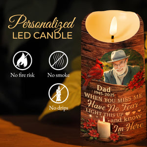 When You Miss Me Light This Up Memorial LED Candle - Personalized Custom LED Candle - HME470_LECA