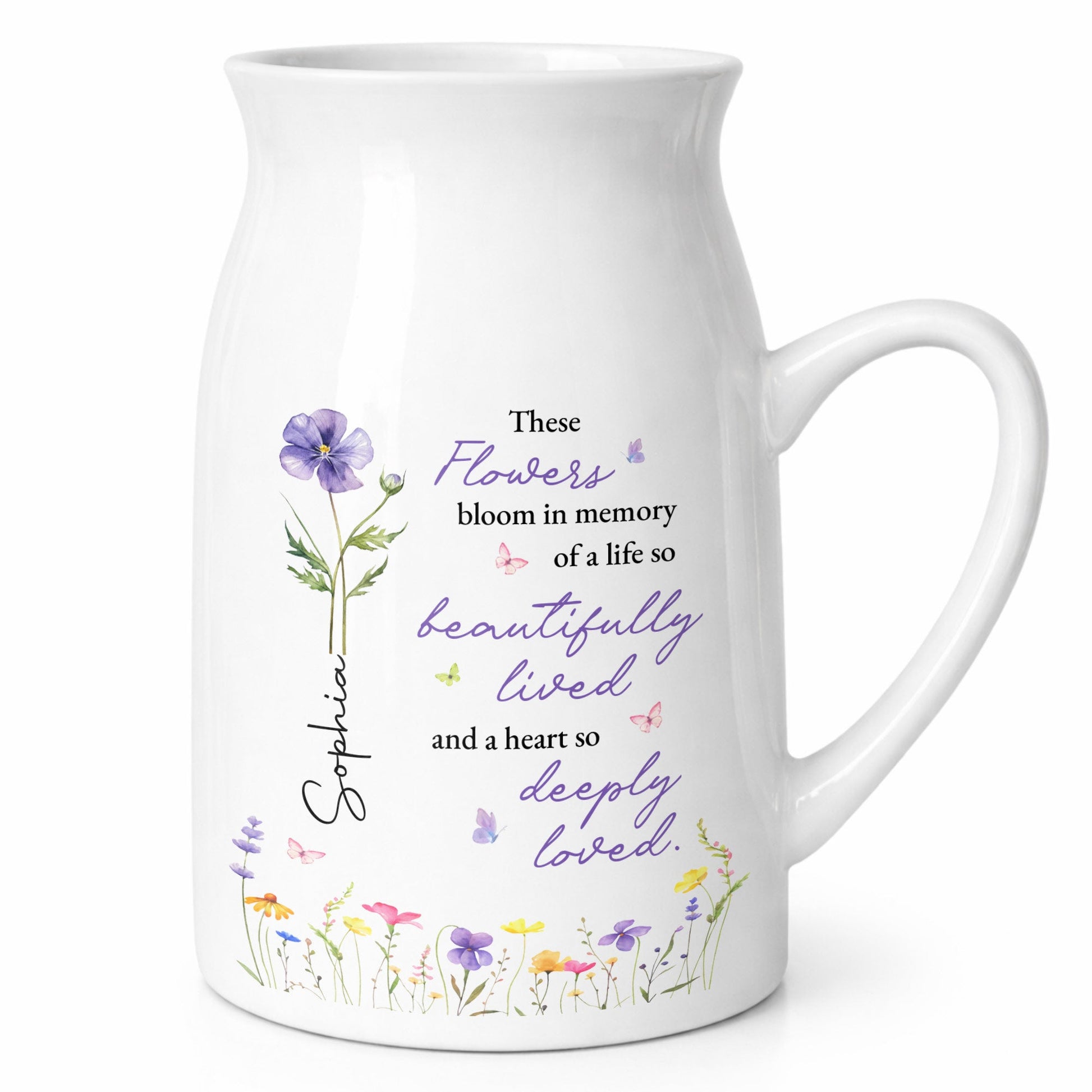 These Flowers Bloom In Memory Beautifully Lived Birth Month Flowers - Personalized Ceramic Flower Vase